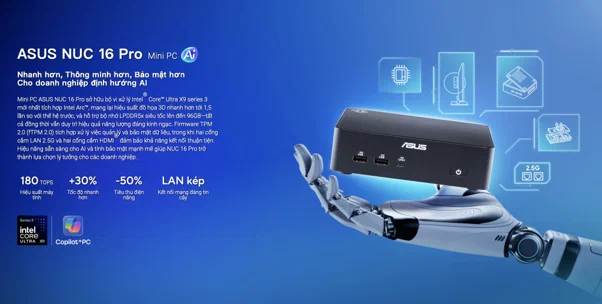 Trên tay ASUS NUC 16 Pro gọn trong lòng bàn tay nhưng đủ sức xử lý công việc nặng
