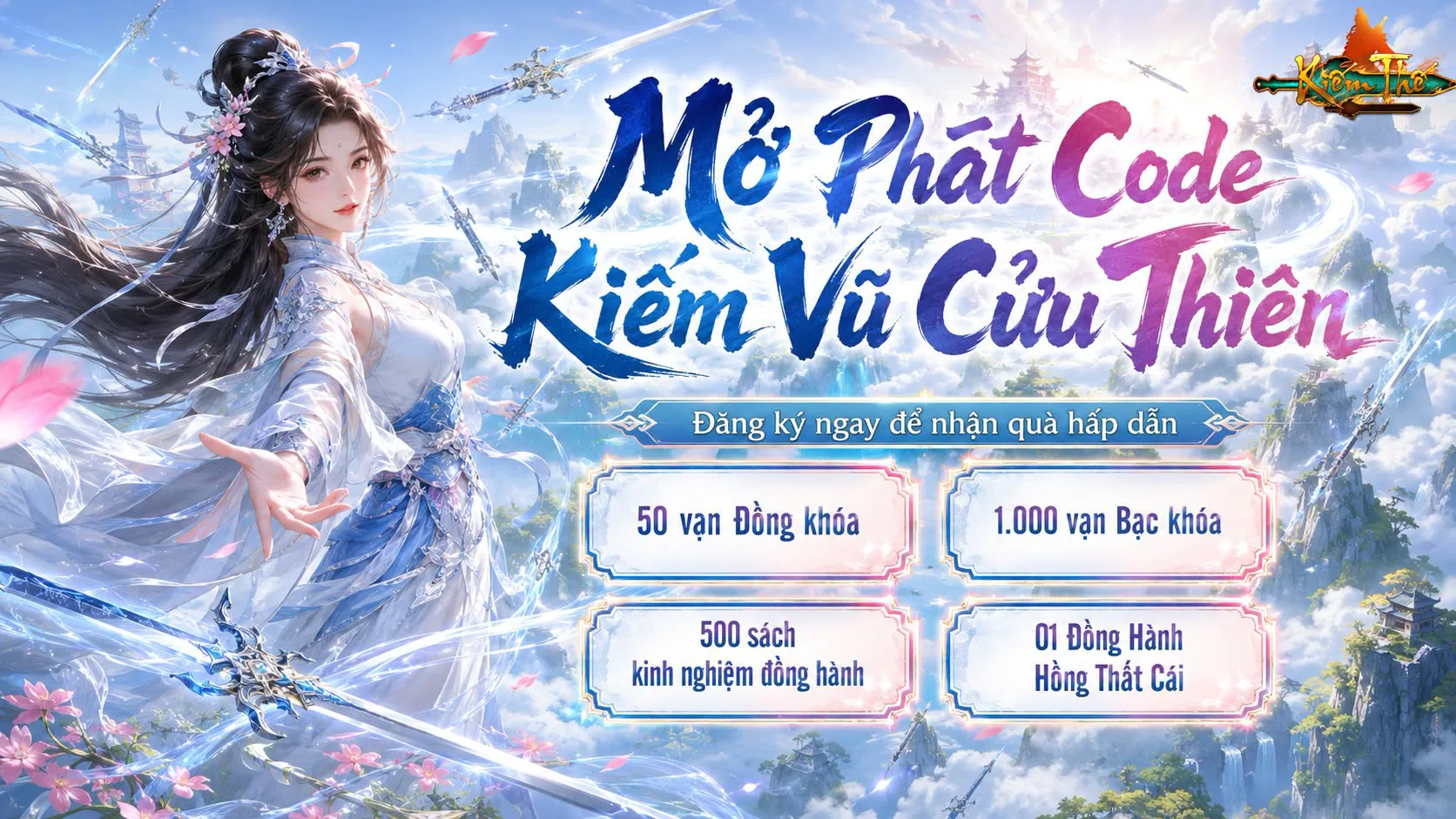 Máy chủ Kiếm Vũ Cửu Thiên khai mở, tái hiện tinh thần Kiếm Thế 2009