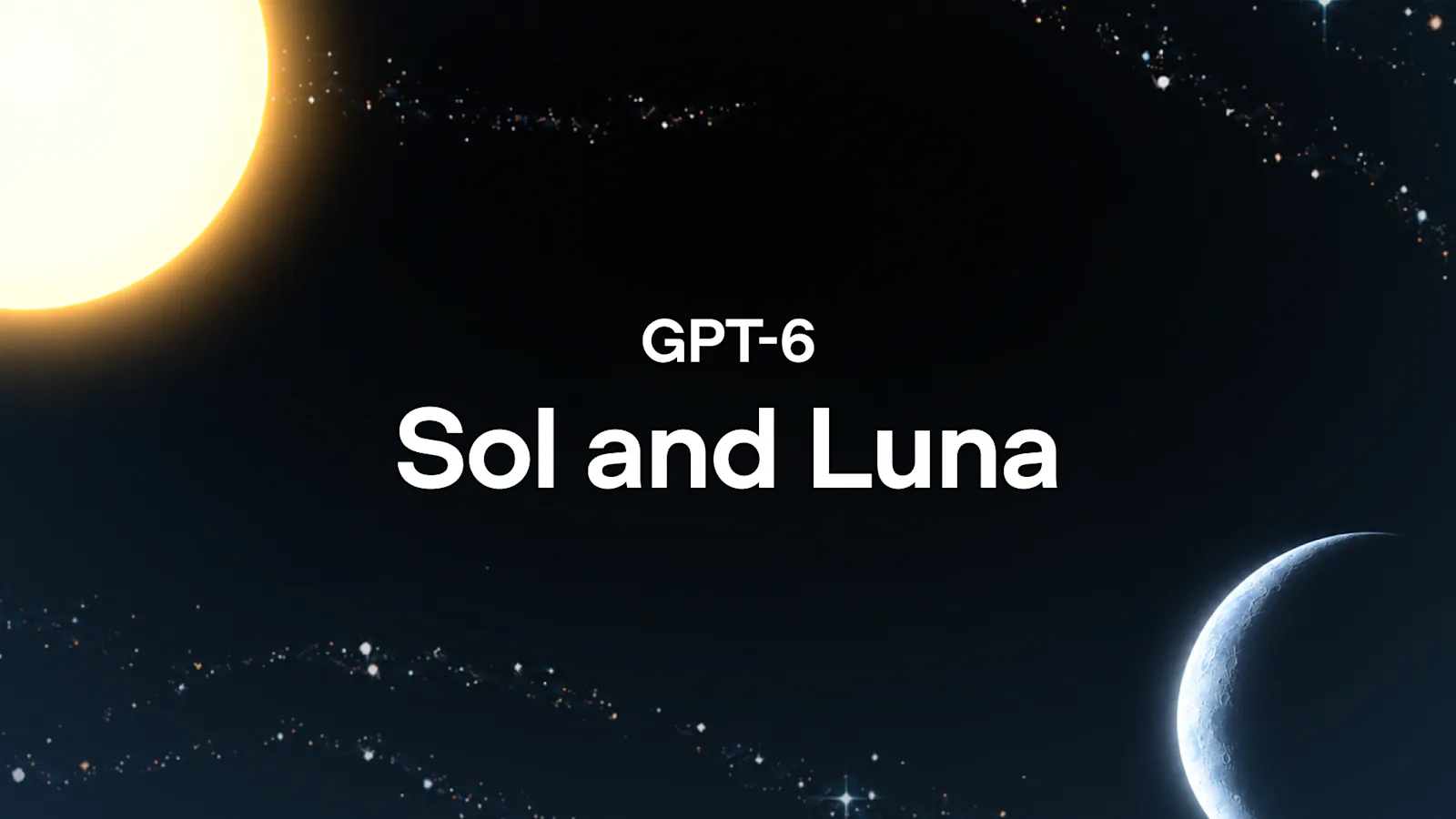 OpenAI ra mắt GPT-6 Sol và Luna, đưa sức mạnh Astra xuống các model giá thấp hơn