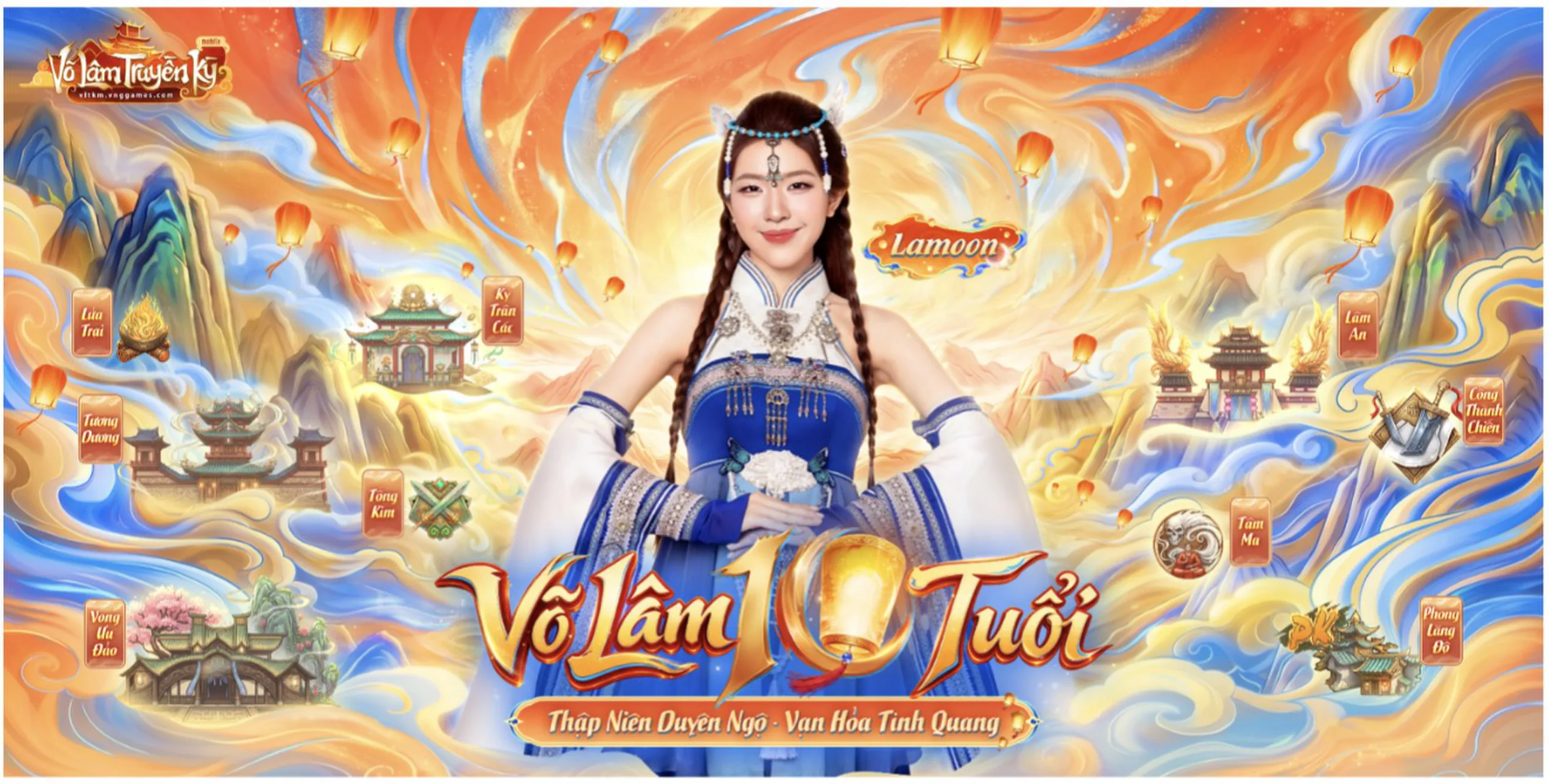 Võ Lâm Truyền Kỳ Mobile mừng sinh nhật 10 tuổi cùng Lamoon, hẹn game thủ tại Võ Lâm Thượng Đỉnh