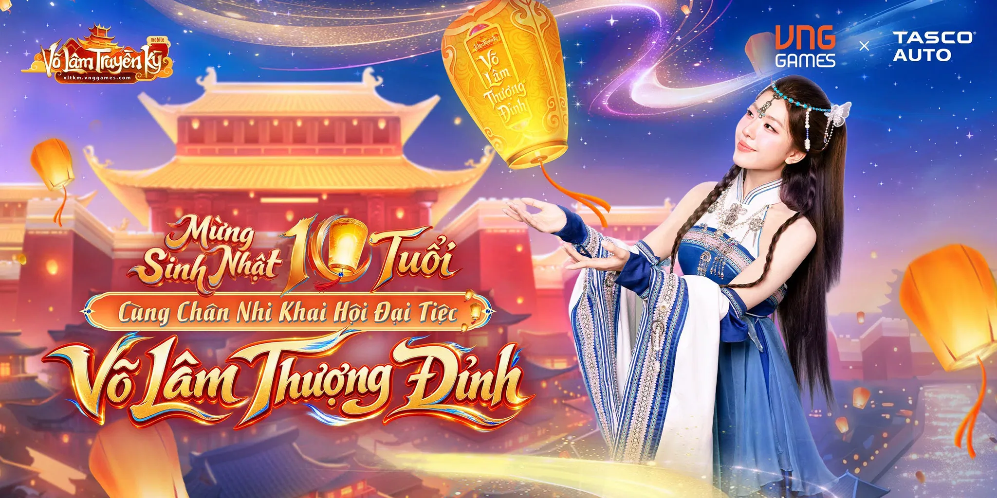 Võ Lâm Truyền Kỳ Mobile mừng sinh nhật 10 tuổi với đại tiệc Võ Lâm Thượng Đỉnh